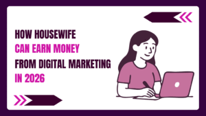 digital marketing for housewife